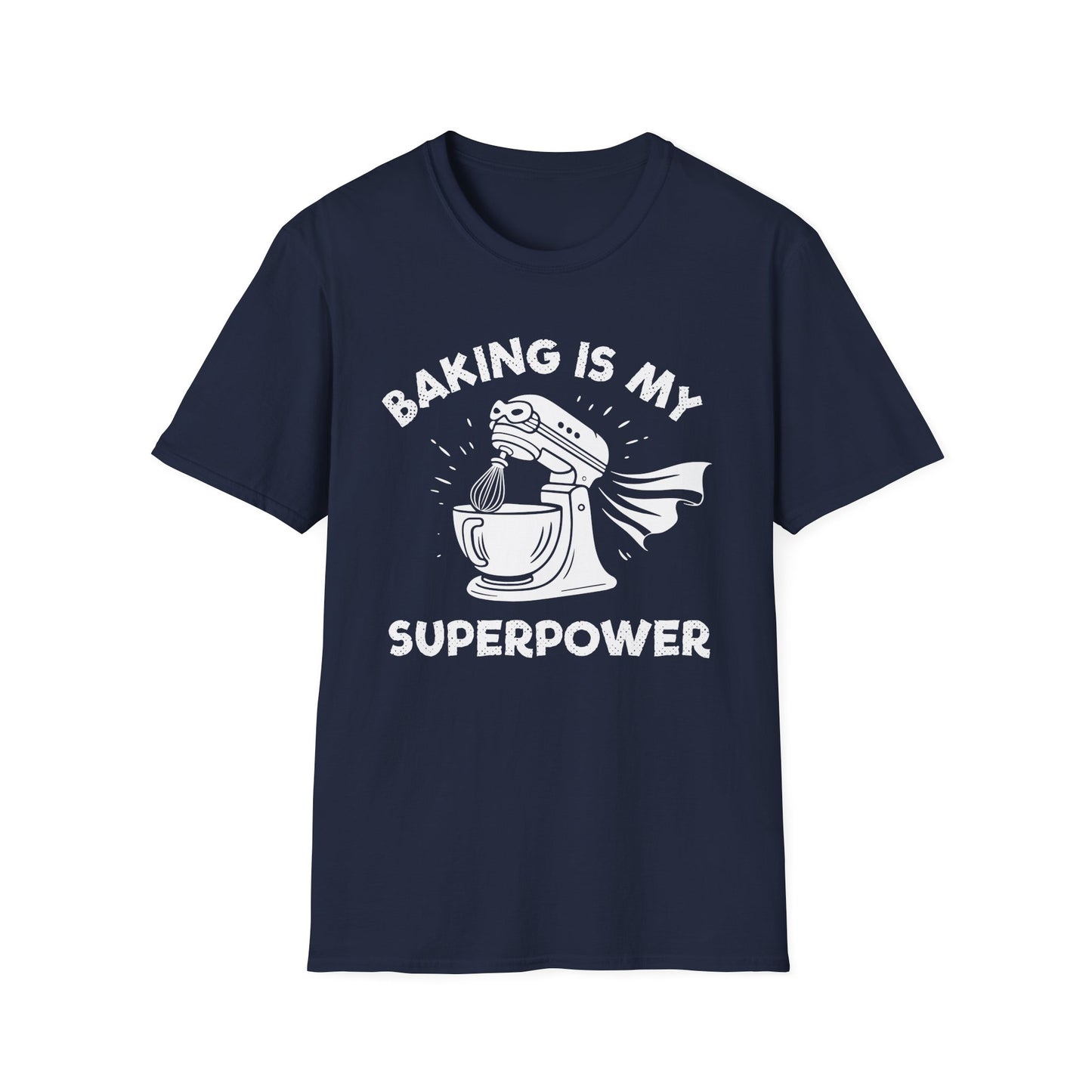 Baking Is My Superpower T-Shirt