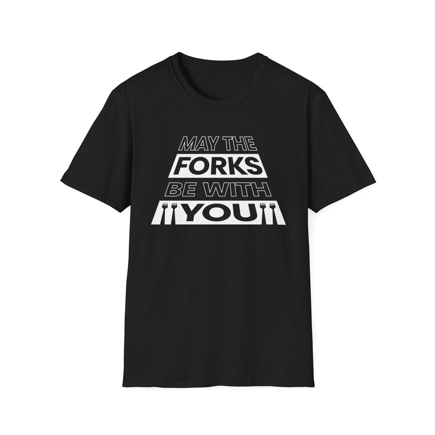 May The Forks Be With You T-Shirt