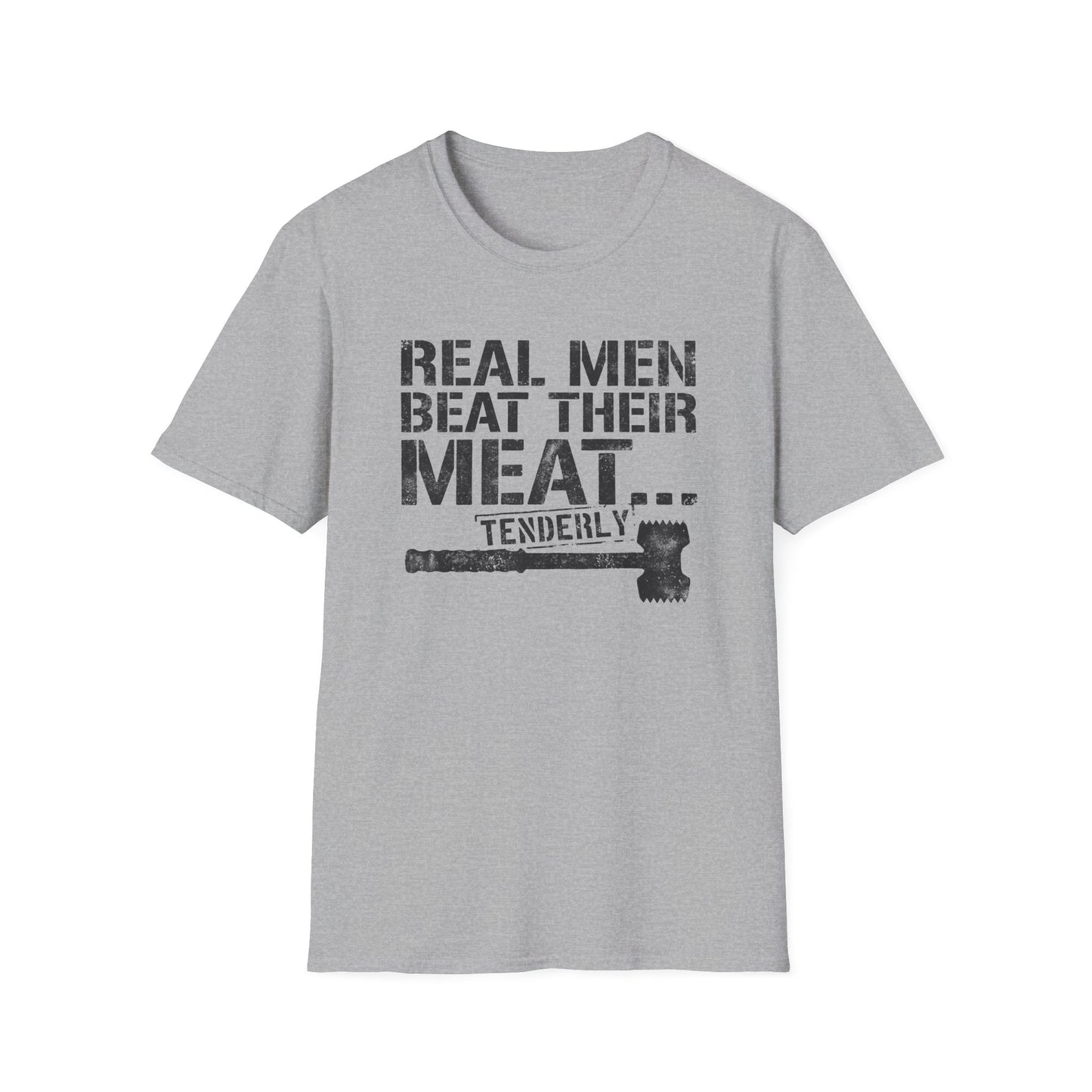 Real Men Beat Their Meat Tenderly T-Shirt