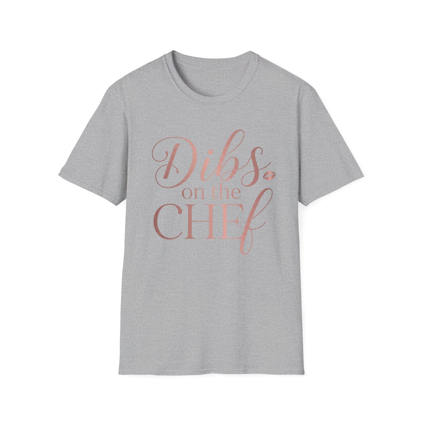 Dibs On The Chef T-Shirt
