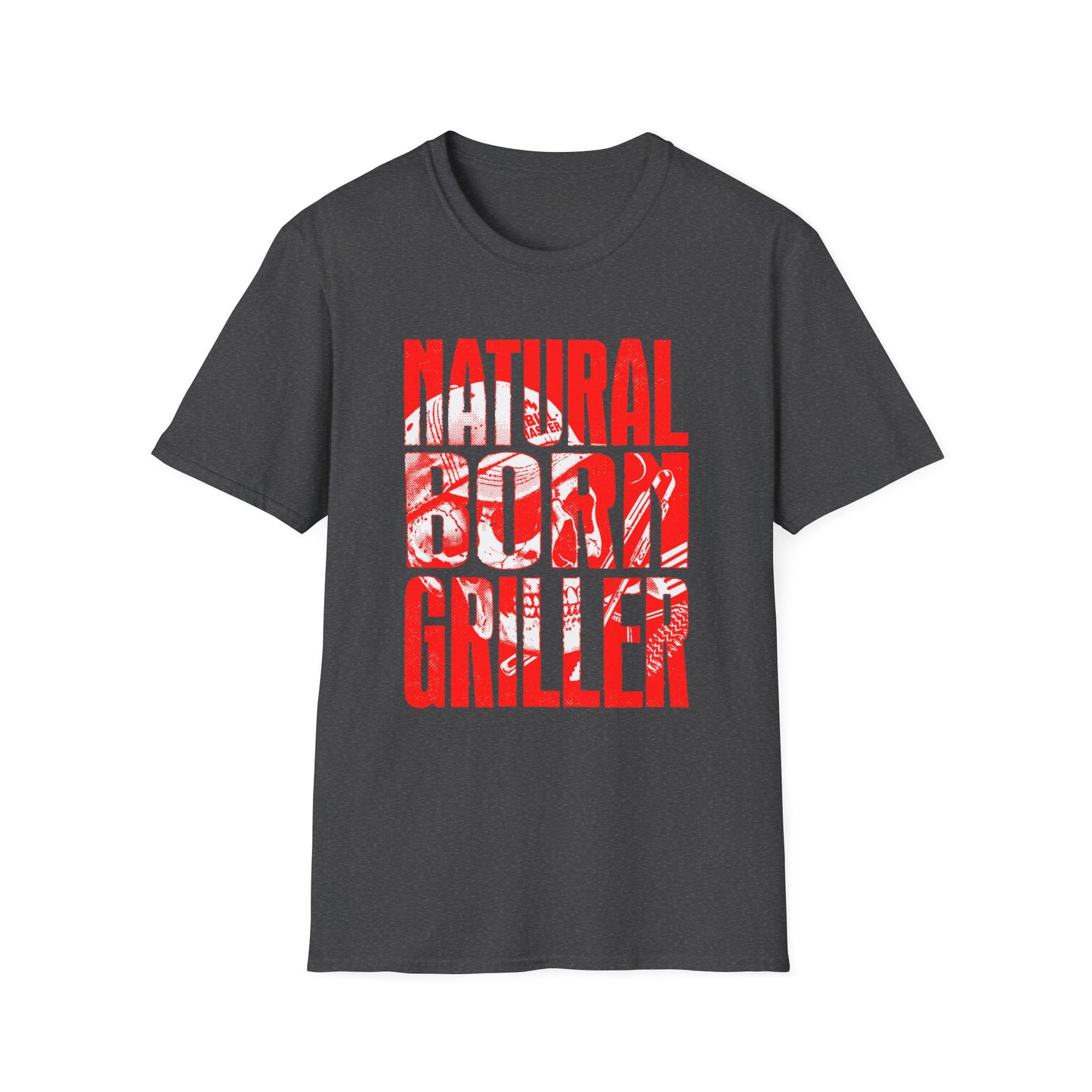 Natural Born Griller T-shirt