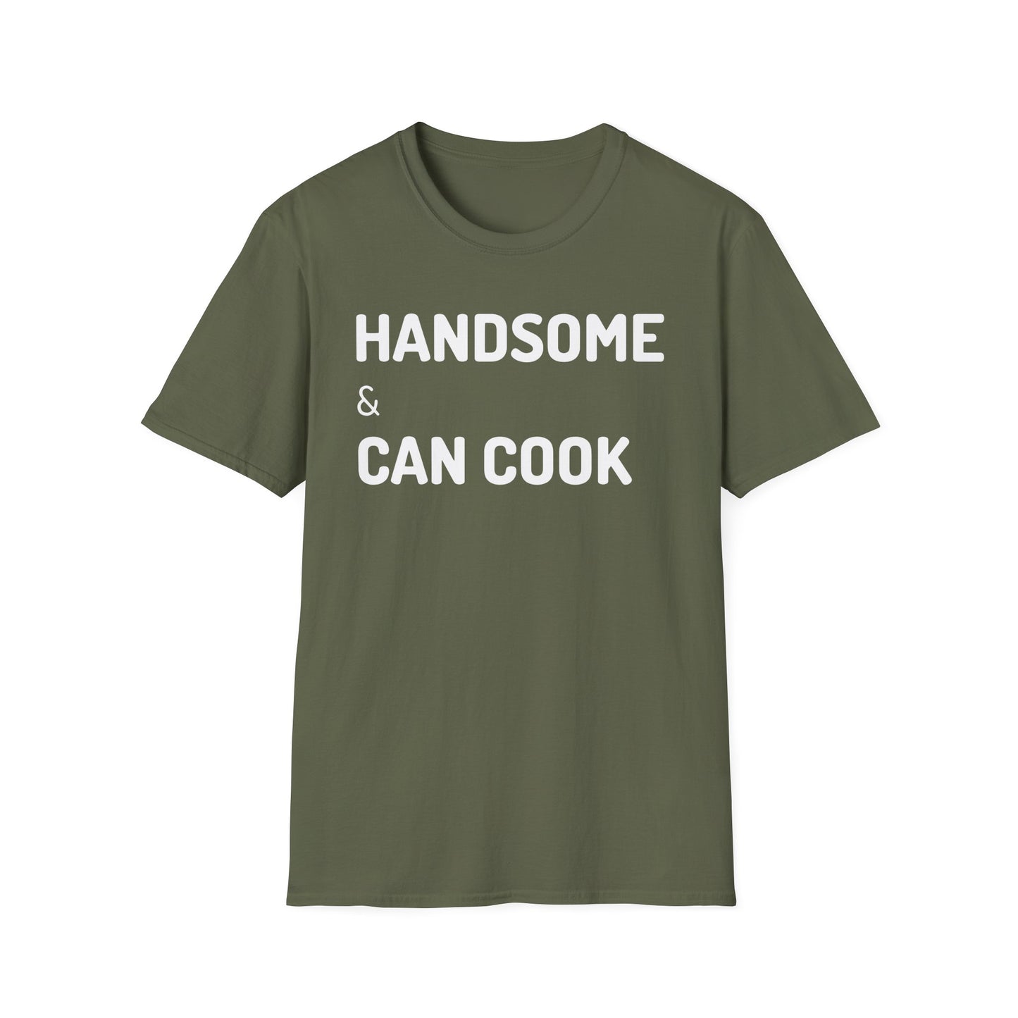Handsome And Can Cook T-Shirt