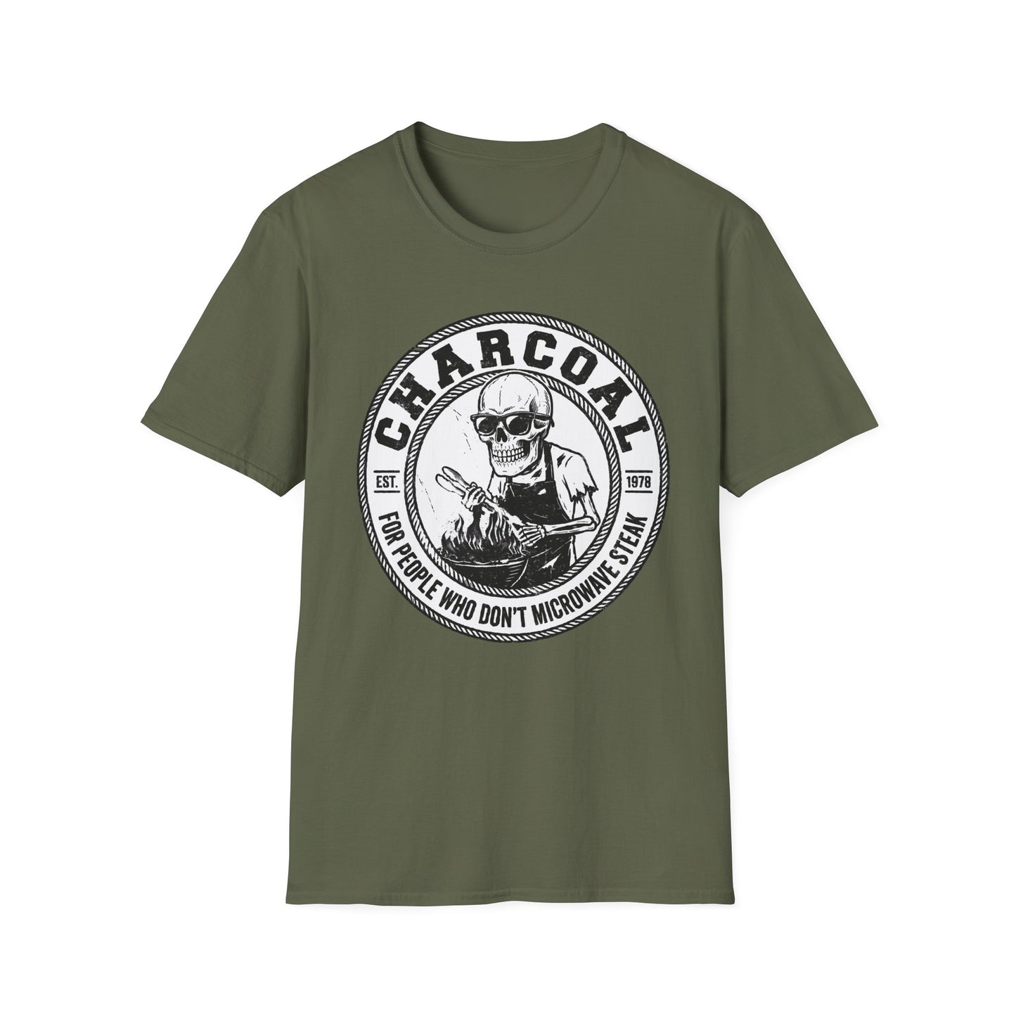 Charcoal For People Who Don't Microwave Steak T-Shirt