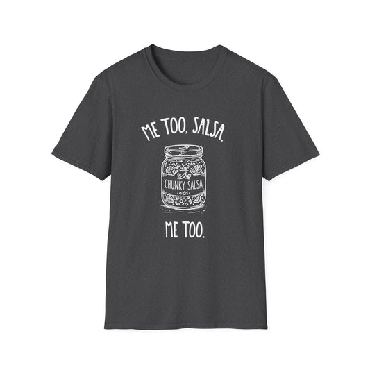 Me Too Salsa Me Too T-shirt