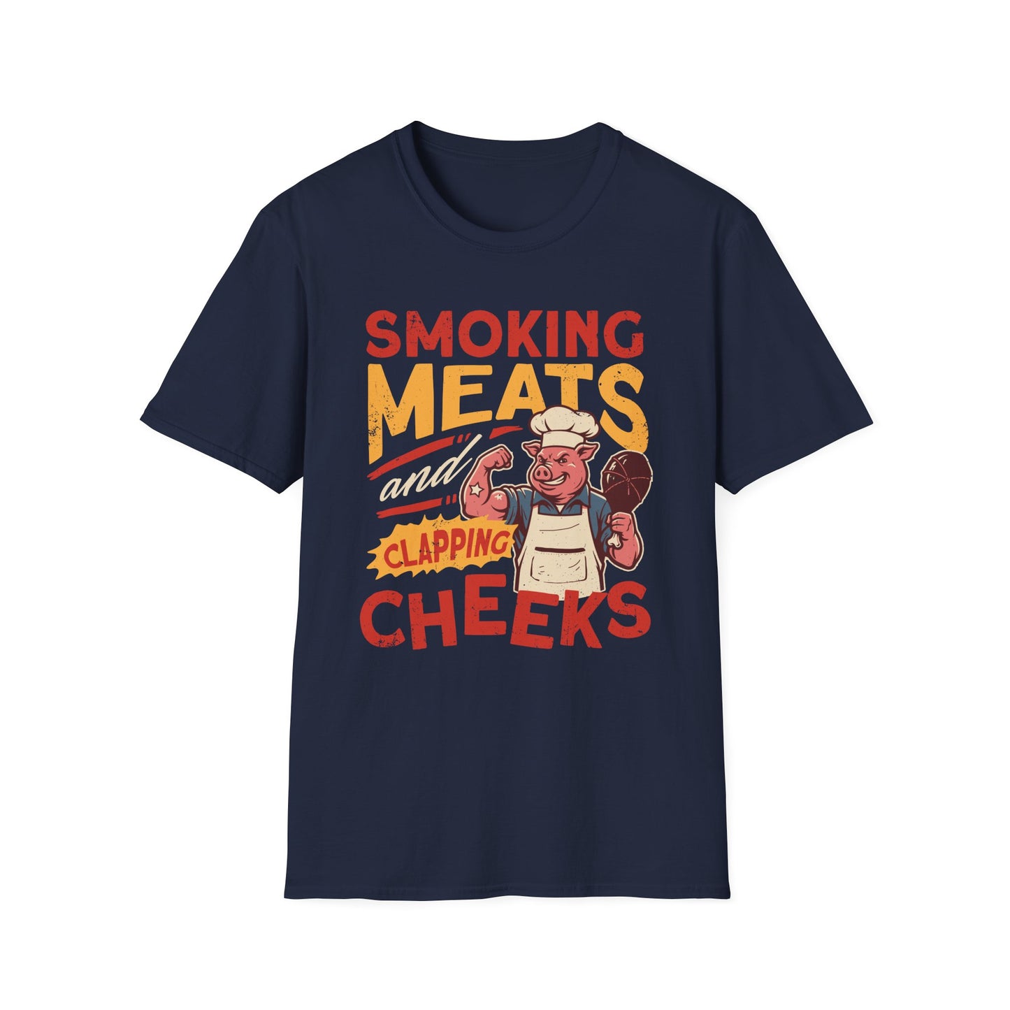 Smoking Meats And Clapping Cheeks T-shirt