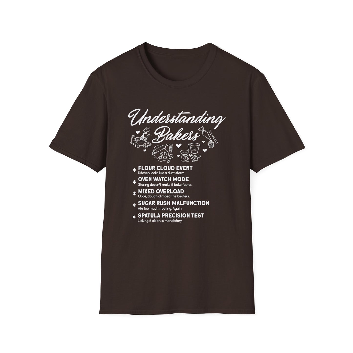 Understanding Bakers T-shirt