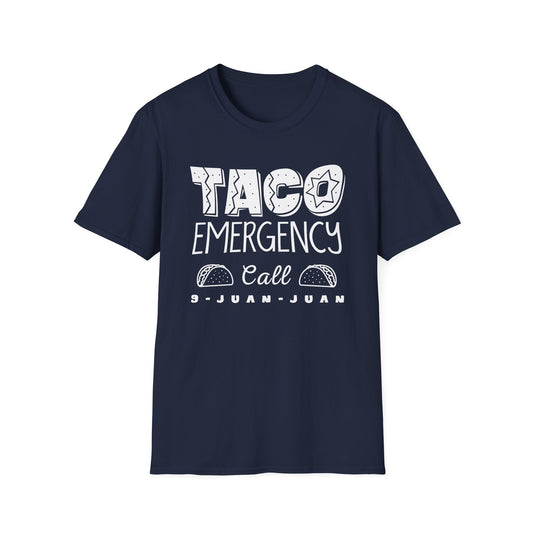Taco Emergency Call 9-Juan-Juan T-Shirt