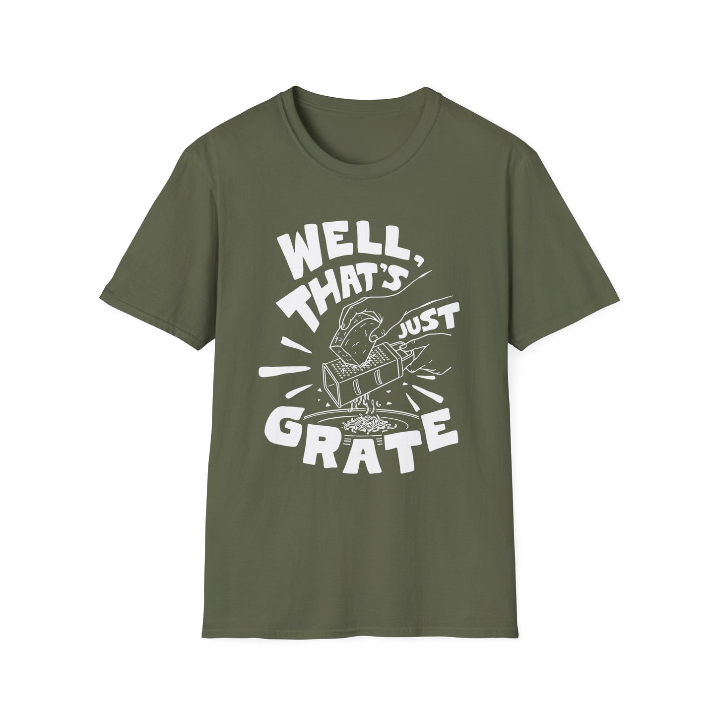 Well That's Just Grate T-shirt