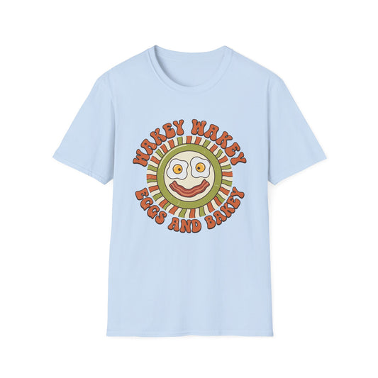 Wakey Wakey Eggs And Bakey T-Shirt