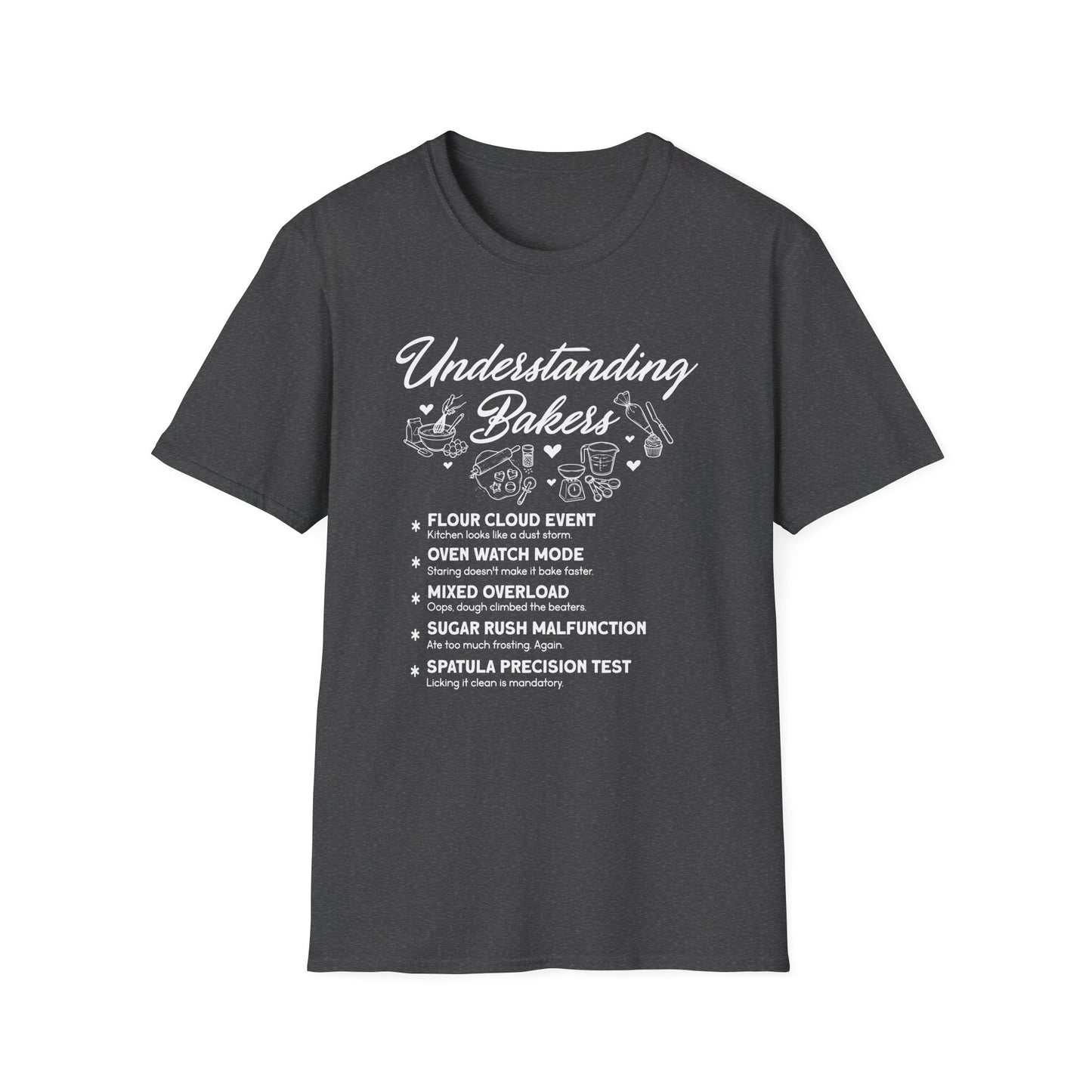 Understanding Bakers T-shirt