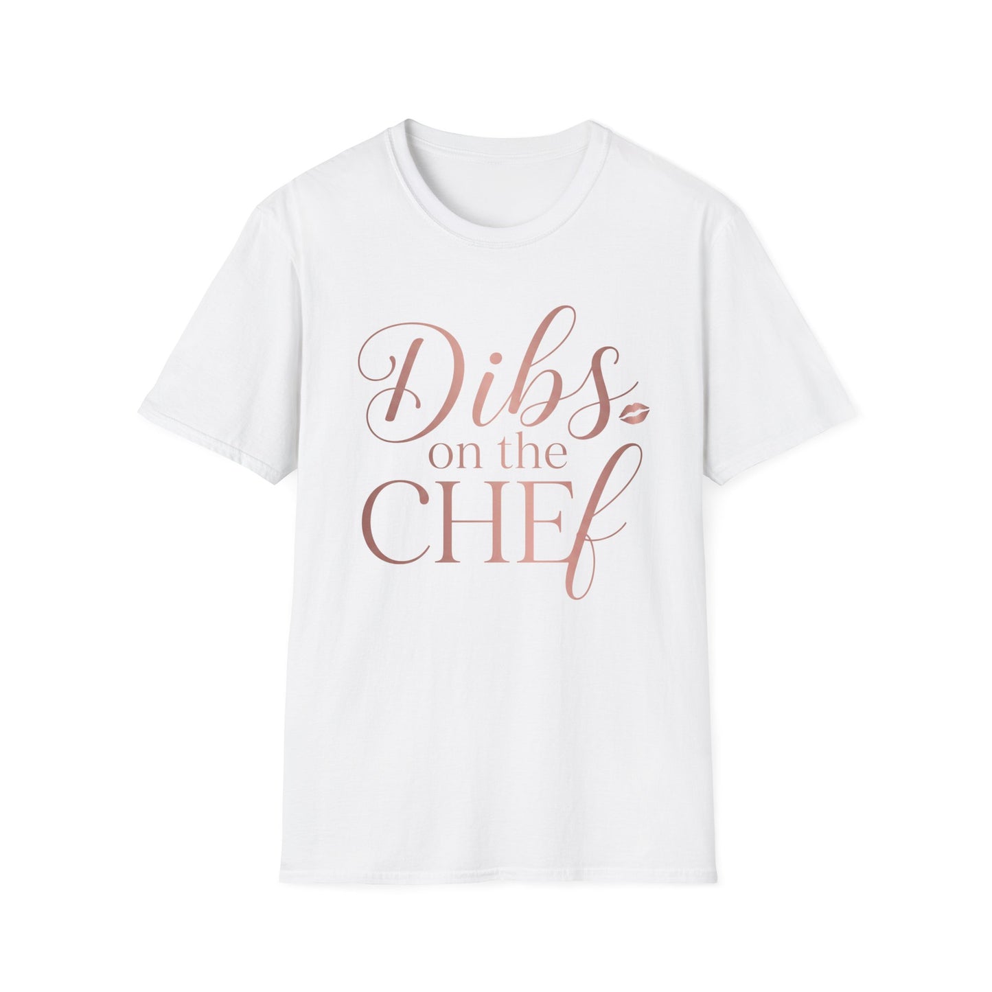 Dibs On The Chef T-Shirt