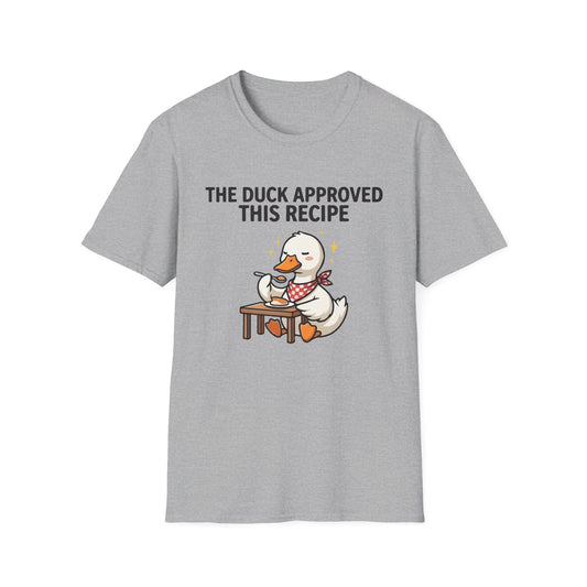 The Duck Approved This Recipe T-Shirt