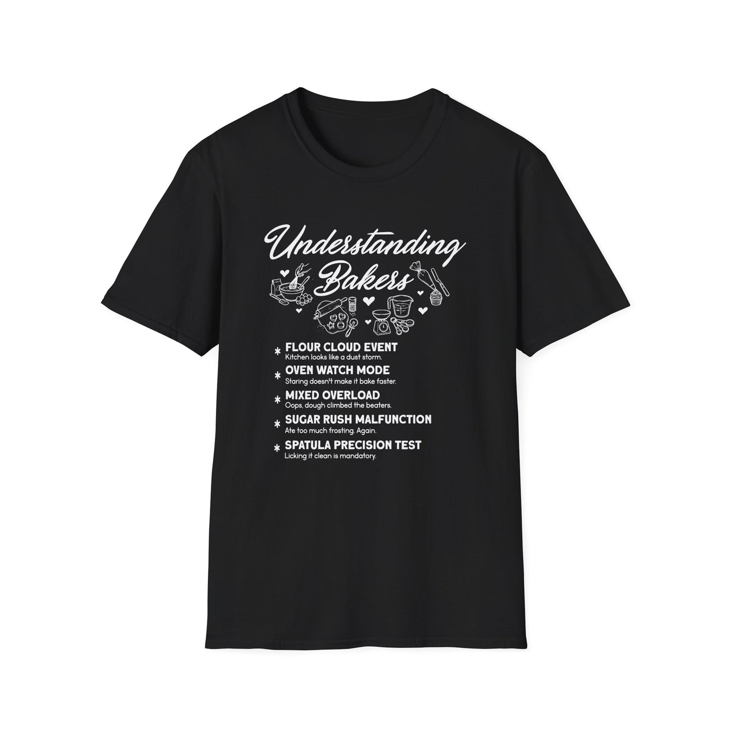 Understanding Bakers T-shirt