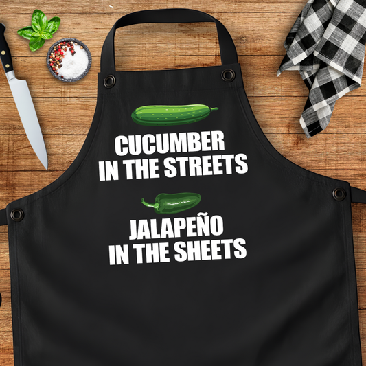 Cucumber In the Streets Jalapeno In The Sheets Apron