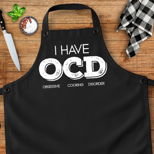 OCD Obsessive Cooking Disorder Apron