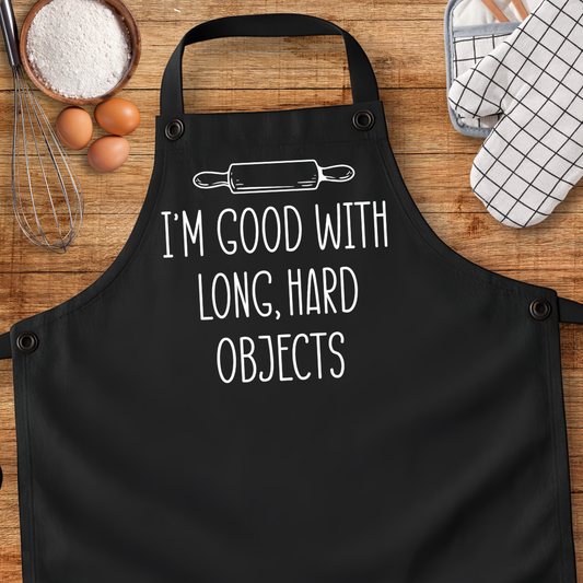 I'm Good With Long, Hard Objects Apron