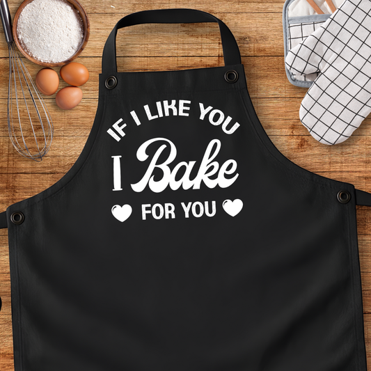 If I Like You I Bake For You Apron