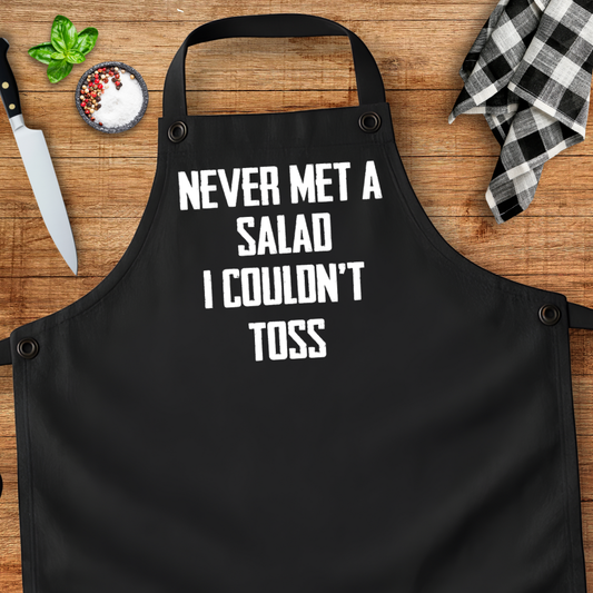 Never Met A Salad I Couldn't Toss Apron