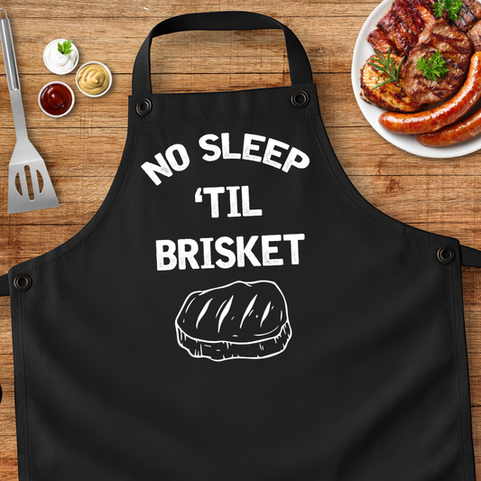 No Sleep 'Til Brisket Apron
